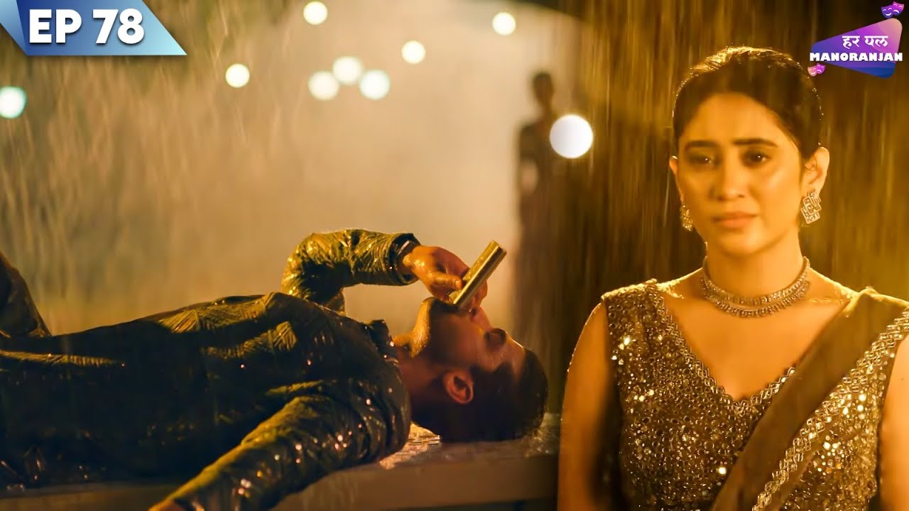 Reyansh drinks alcohol after falling in love with Aradhana | Full Episode 78 | Barsatein | Har Pa...