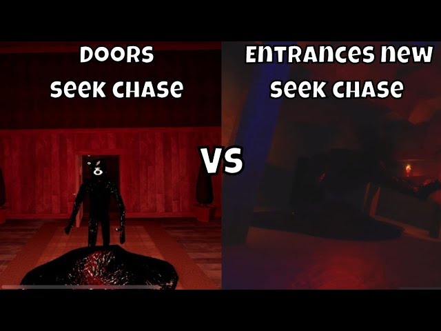 ROBLOX]-Doors Seek chase VS Entrances(New seek chase) 