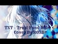 TXT (투모로우바이투게더) - 'TRUST FUND BABY' Cover By Rose