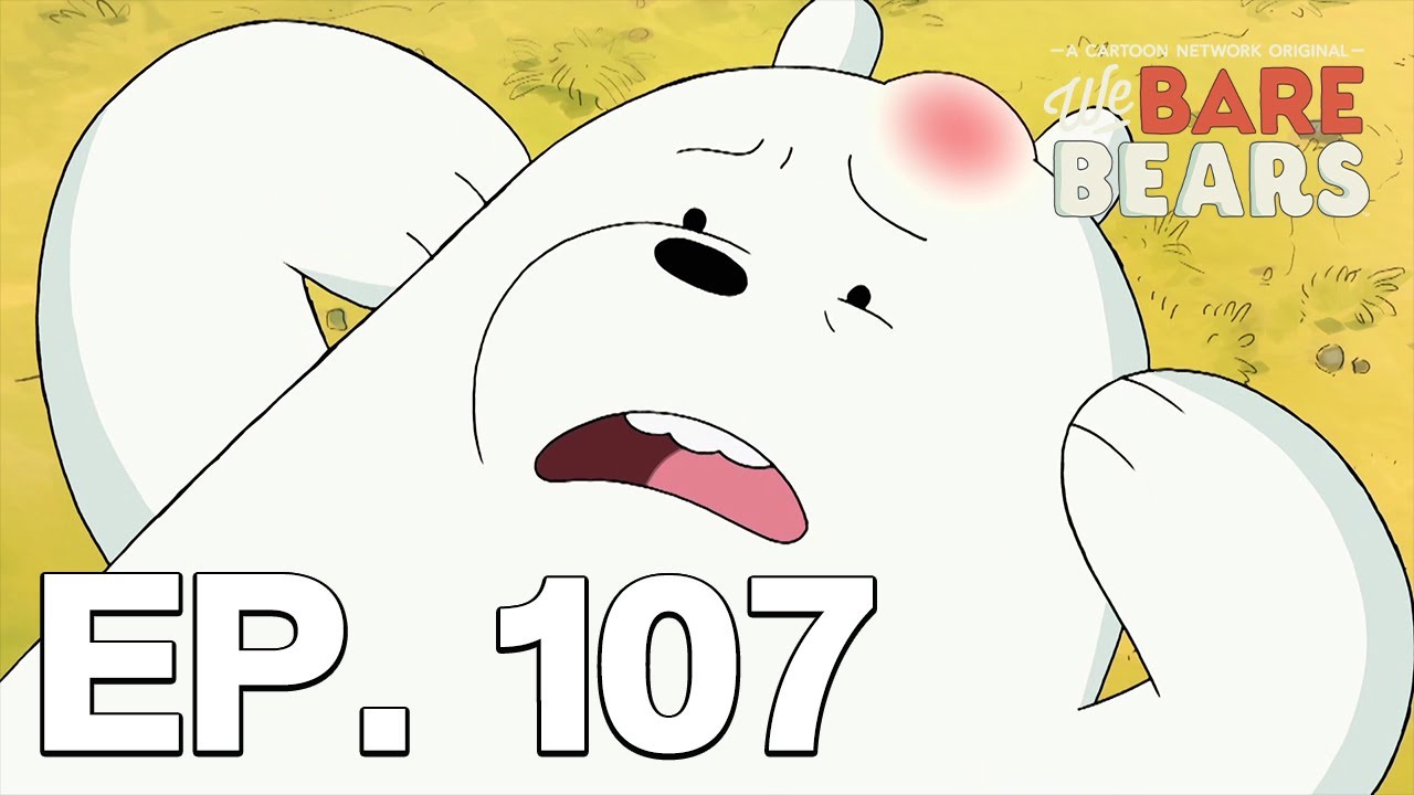 สามหมีจอมป่วน ( We Bare Bears ) เต็มเรื่อง | ตอน 107 | Boomerang CN Thailand