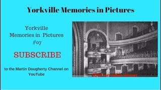 PM21 - A Look Back at the Picture Memories of Yorkville No. 07
