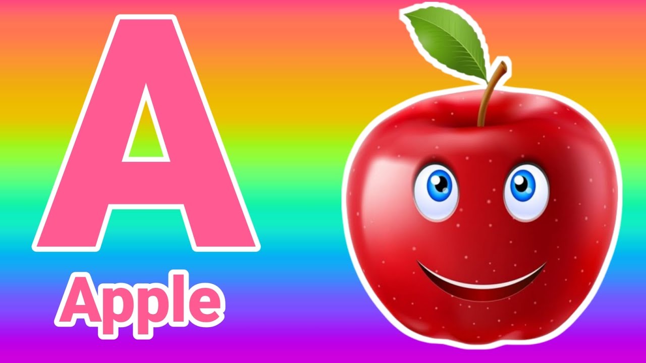A for Apple, B for Ball, abcd song, abcds alphabet,Nursery Rhymes - YouTube