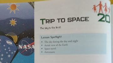 Class 5 EVS/CH. 20. Trip to Space ( Part 1 )