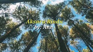 Aksara Rindu-Musikalisasi Puisi