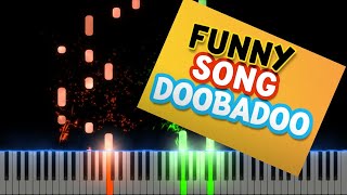 Funny Song DoobaDoo Piano Cover Midi tutorial Sheet app  Karaoke