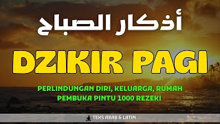 Download Lagu Dzikir Pagi Nabi Muhammad ﷺ | Morning Athkar | أذكار الصباح | Pembuka Rezeki \u0026 Perlindungan Diri MP3 Download Lagu Dzikir Pagi Nabi Muhammad ﷺ | Morning Athkar | أذكار الصباح | Pembuka Rezeki \u0026 Perlindungan Diri MP3