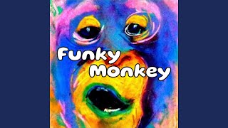 Funky Monkey