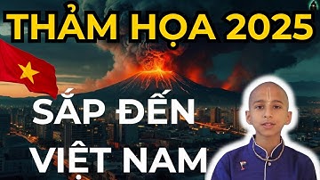Tiên Tri Anand 2025: Việt Nam Gặp Thảm Họa Lớn | Bí Ẩn Tiên Tri
