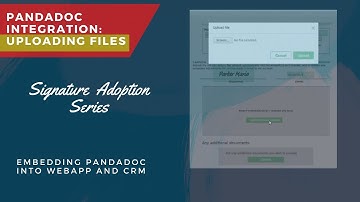Pandadoc Integration: Uploading files | Signature Adoption Series