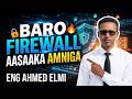 Firewall Casharka 1aad
