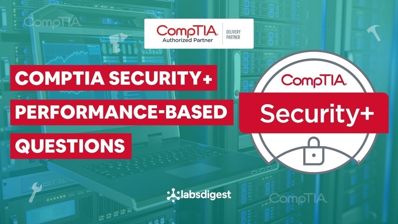 CompTIA Security+ (SY0-701) Performance-Based Questions vol. 4 - YouTube