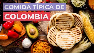 Comida típica de Colombia 🇨🇴 | 10 platos imprescindibles