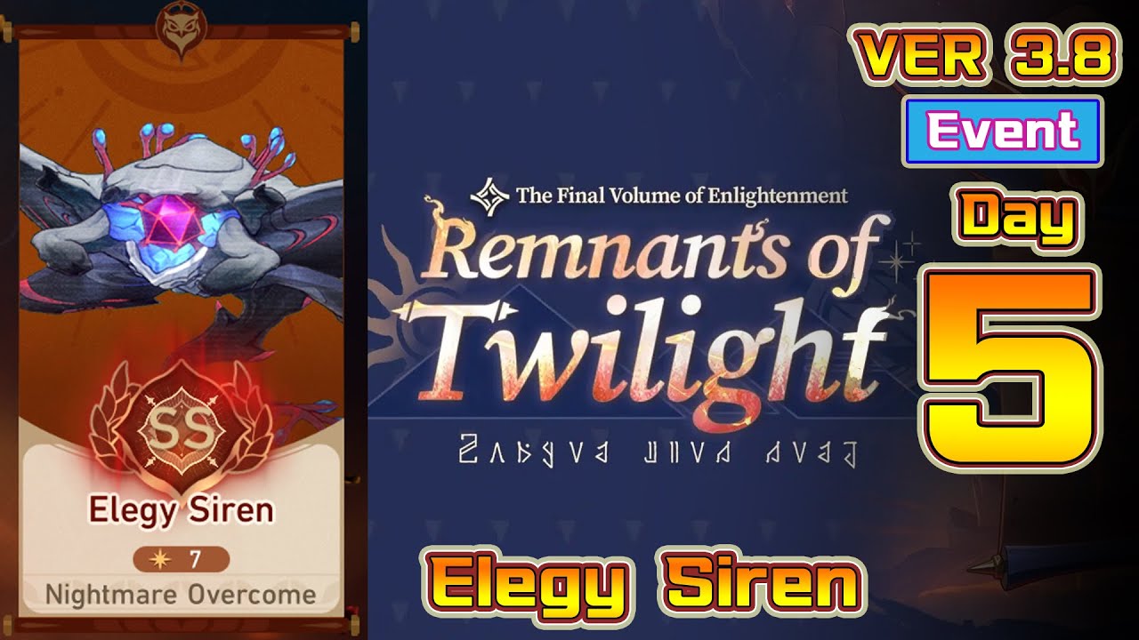 HSR - Version 3.8 - Event - Remnants of Twilight - Day 5 - Elegy Siren - SS Rank