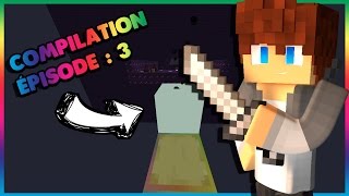 Funcraft V2 rush l compilation l épisode : 3