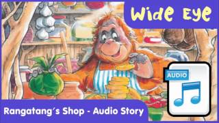 Wide Eye - Rangatang's Shop (Audio Book) Wide Eye - Rangatang's Shop (Audio Book)