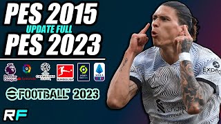 - ¡PES 2015 UPDATE 2023!  -