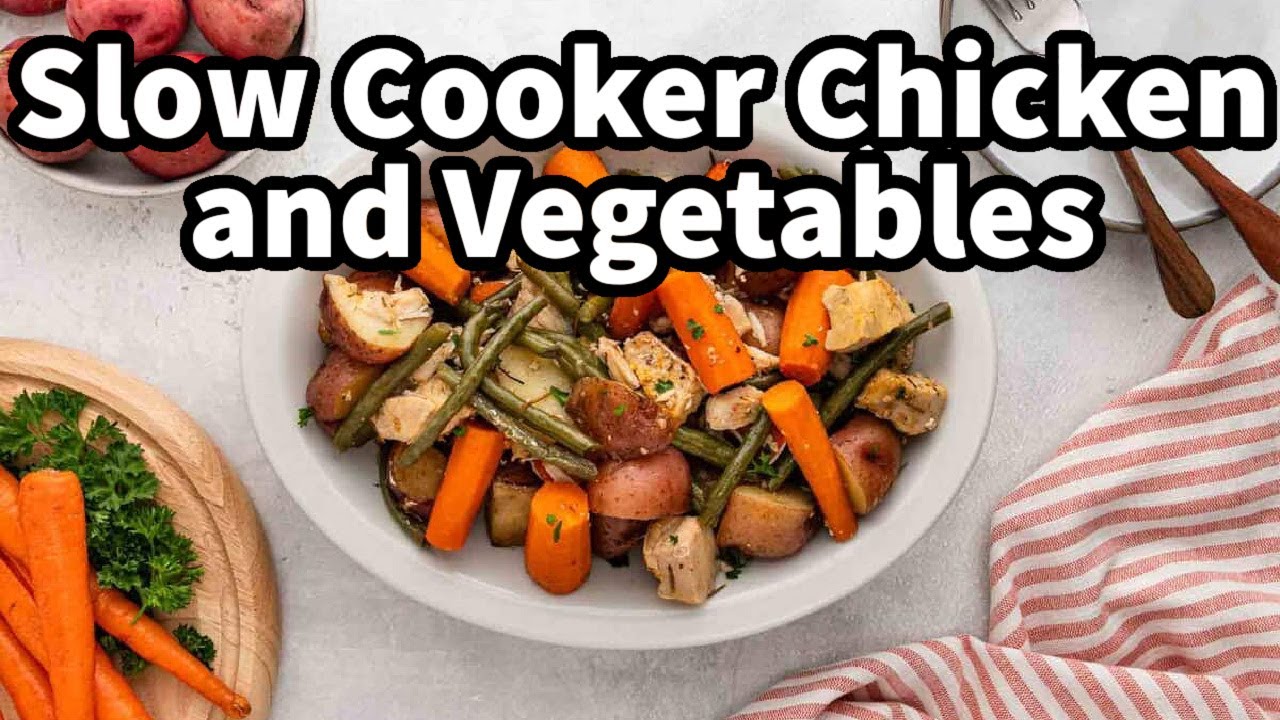 Slow Cooker Chicken & Veggies | Easy Dump Dinner