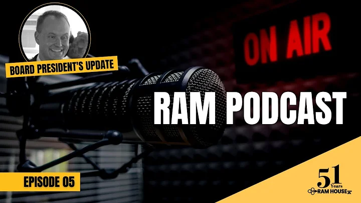 RAM House Podcast Update #5 | Andrew Whaley
