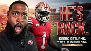 🚨49ERS BRING DEEBO SAMUEL HOME | What's His Role in Shanahan's Offense