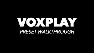 VoxPlay | Preset Walkthrough for Kontakt | Rast Sound