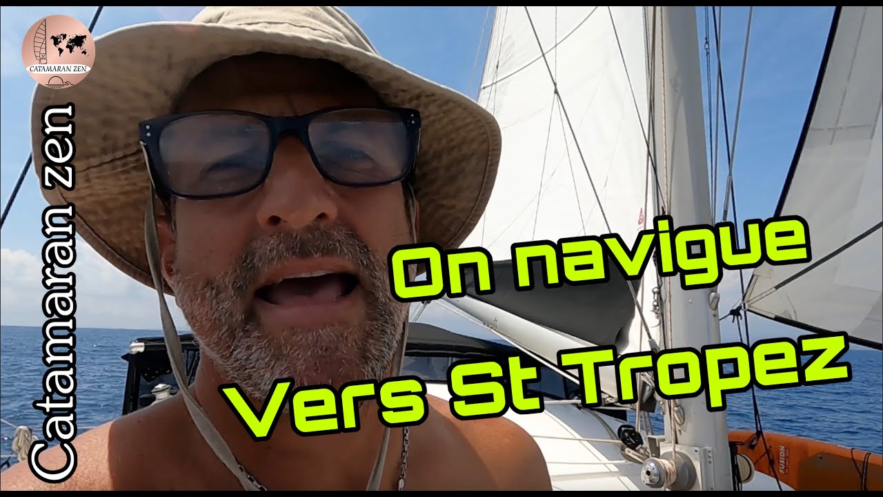 ⁣ép 53 Enfin de la navigation ! Direction Saint-Tropez en catamaran