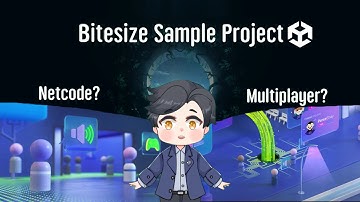 อยากสร้างเกม Multiplayerเล่นหลายคน เริ่มยังไงดี? เริ่มด้วย Bitesize Sample Project จาก Unity Netcode