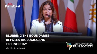 Dr. Annu Navani - Blurring the Boundaries Between Biologics and Technology
