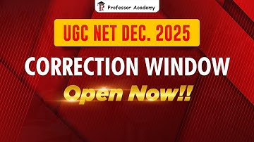UGC NET December 2025 | Correction Window | Hurry Up!!!