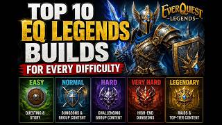 Top 10 EQ Legends Builds for Every Difficulty D0 to D4