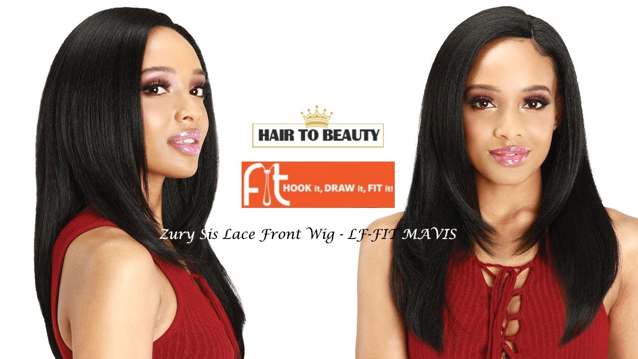Zury Sis Lace Front Wig (LF-FIT MAVIS) - Hair to Beauty New Hair! 💘