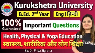 KUK Health, Physical and Yoga Education Most Important Questions | B.Ed. 2nd Year | Kurukshetra Univ
