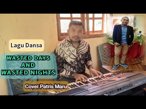 WASTED DAYS AND WASTED NIGHTS - Freddy Fender - Cover Patris Maru \u0026 Yola Tuang