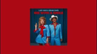 Lady Gaga, Bruno Mars - Die With A Smile (Official Audio)