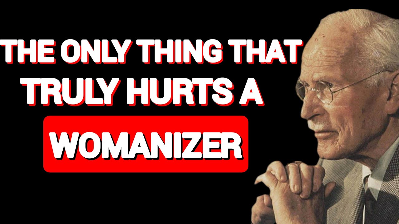 6 THINGS THAT DEEPLY WOUND A WOMANIZER'S EGO | PSYCHOLOGY & CARL JUNG