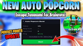 ESCAPE TSUNAMI FOR BRAINROTS SCRIPT! NEW AUTO POPCORN, MINIGAME, FAST 100% WIN 🌊✅