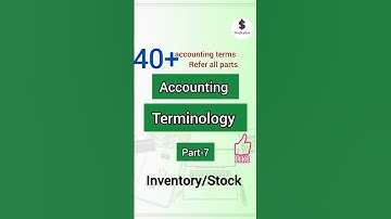 Basic Accounting terms part-7||stock/inventory#accounting#ytshorts#class11accounts#studication#viral