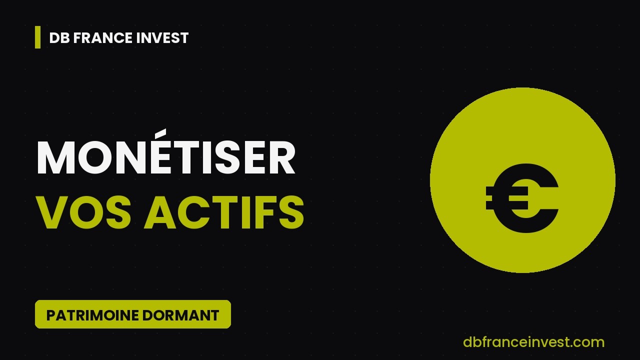 Monétiser ses actifs : libérer un patrimoine qui dort