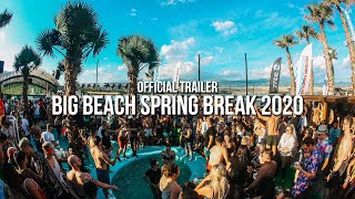 BIG BEACH SPRING BREAK 2020 (Official Trailer)