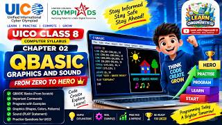 UICO Class 8 QBASIC | Graphics & Sound 🚀 | From ZERO to HERO | Chapter 02 | UICO Preparation