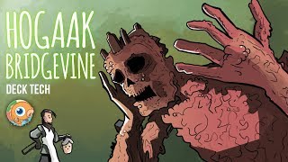 Instant Deck Tech Hogaak Bridgevine Modern