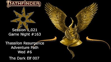 TRAP Wed#006 Lvl1 (Part 2) - Pathfinder 2, Aspirant Pathfinder, To Delve the Dungeon Deep #3 (Cont)