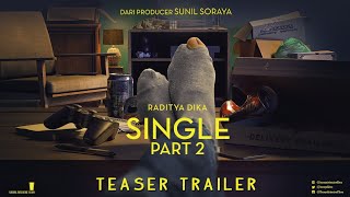 TEASER TRAILER FILM SINGLE 2