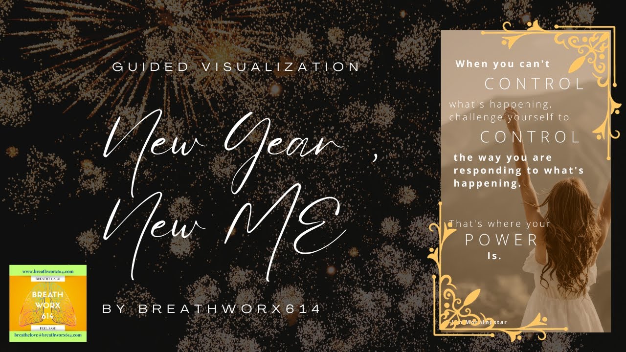 New Year, New Me Guided Visualization | Embodiment
