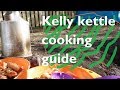 kelly kettle cooking, complete guide, buying advice