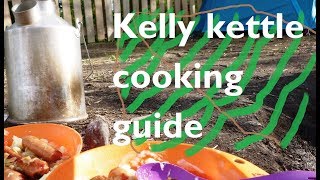 kelly kettle cooking, complete guide, buying advice