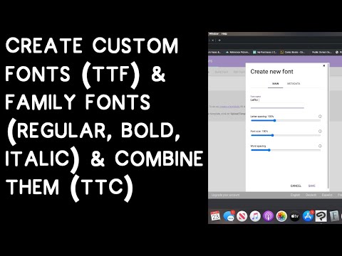 Create Fonts (ttf files) and Family Fonts (regular, bold, italic) and Combine them (ttc file)