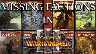 Missing Factions A Total War Warhammer 3 Speculation Video