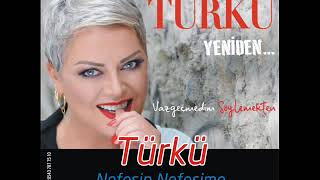 Türkü - Kavuşmak Hayal Oldu (Nefesin Nefesime) 2019