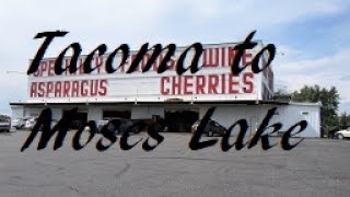 Tacoma to Moses Lake