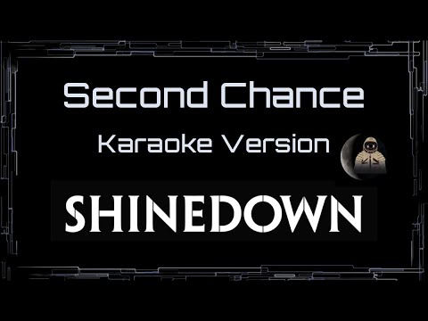 Shinedown Second Chance Cc Karaoke Instrumental Lyrics Shinedown Second Chance Cc Karaoke Instrumental Lyrics